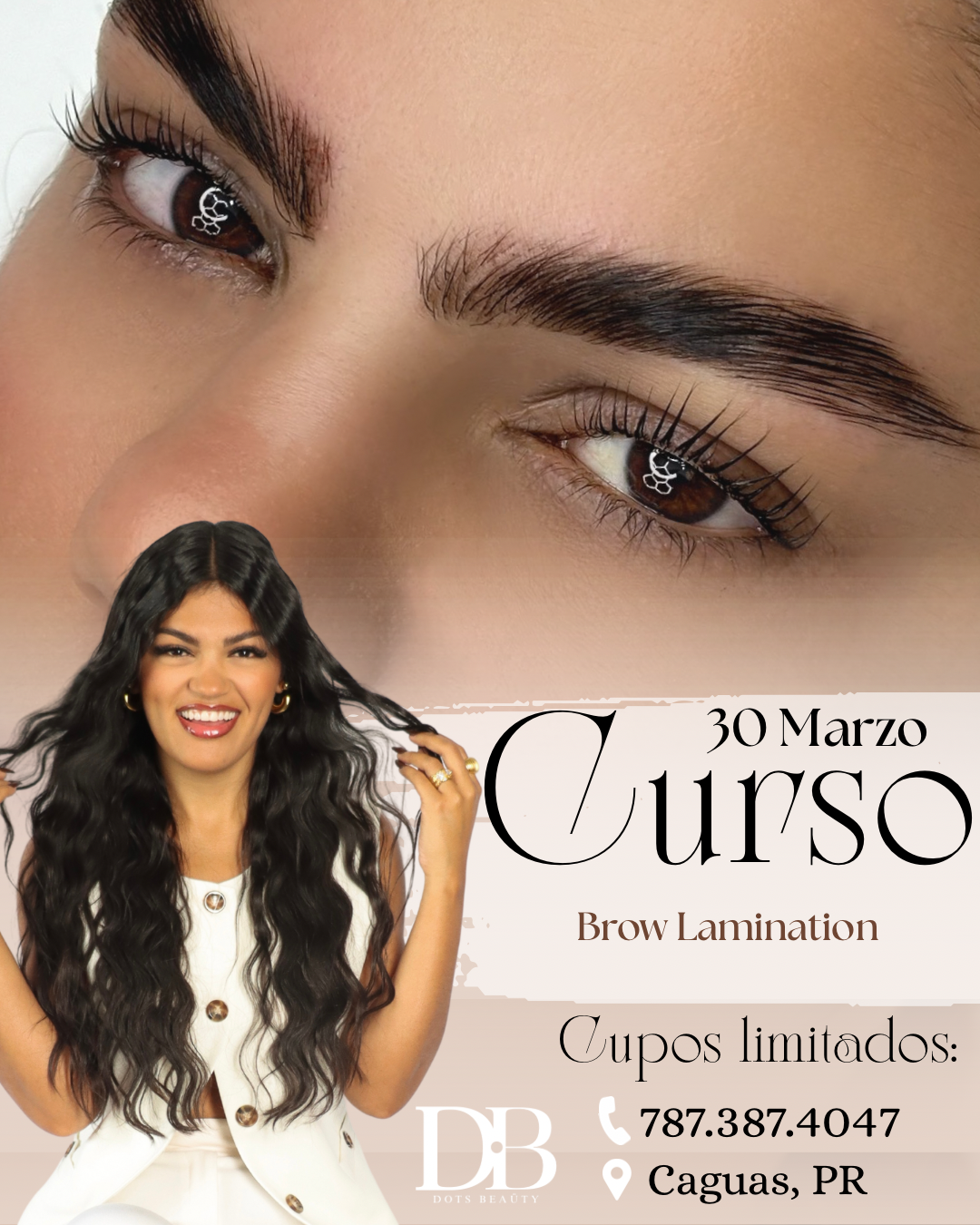 30/Marzo Curso Grupal: Brow Lamination + Epilación y Tinte Henna