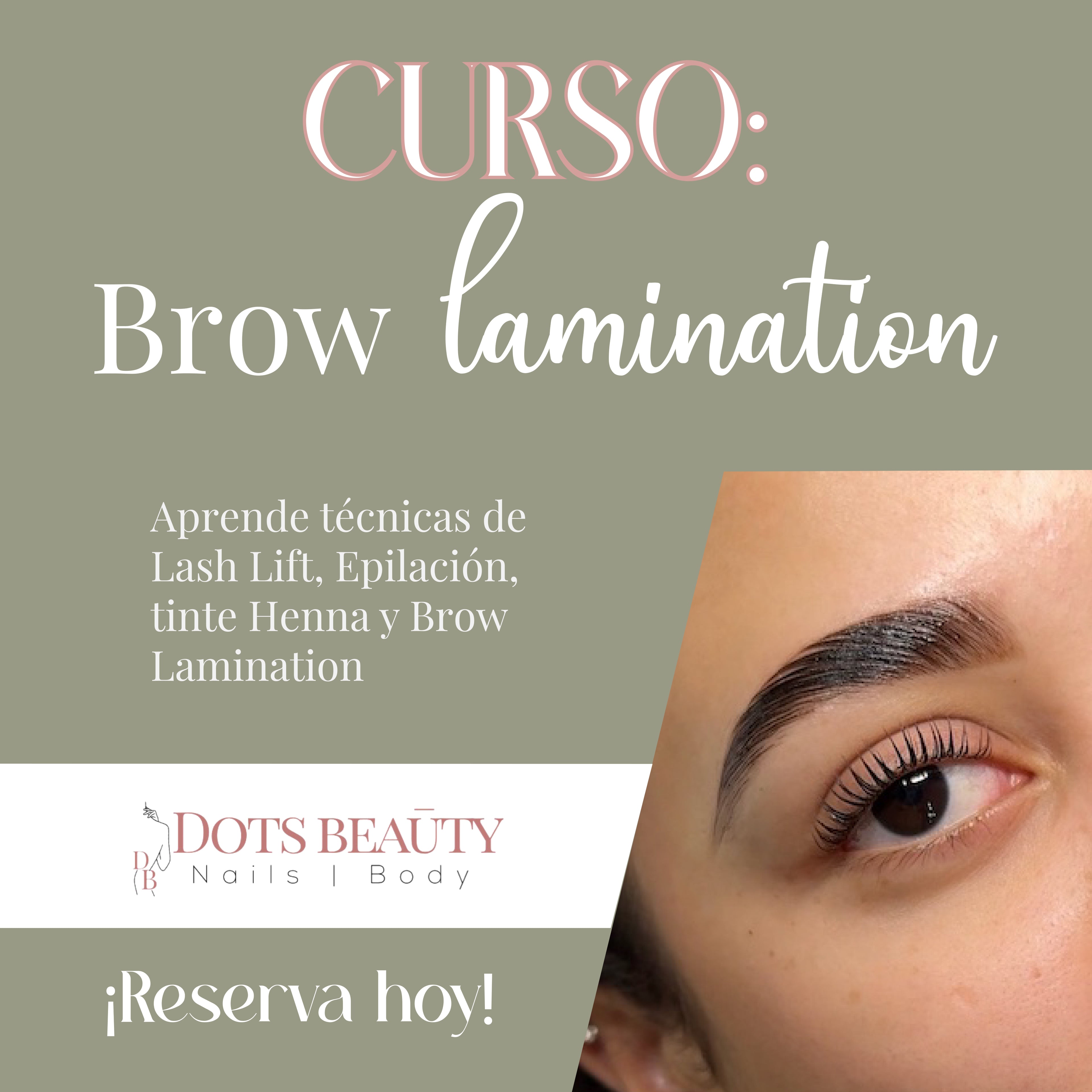 Curso Privado: Lash Lift + Brow Lamination, Epilación y tinte henna